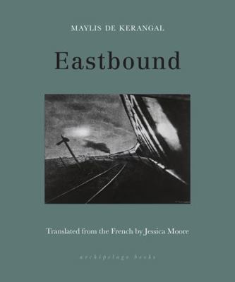 Eastbound 1953861512 Book Cover