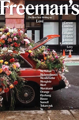 Freeman's: Love 0802157831 Book Cover