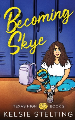 Becoming Skye 1956948244 Book Cover