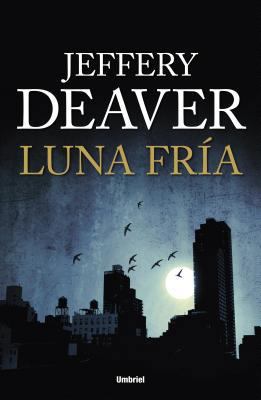 Luna Fria [Spanish] B00I955AU8 Book Cover