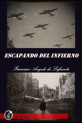 Escapando del Infierno [Spanish] 1793160295 Book Cover