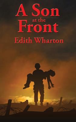 A Son at the Front 151543995X Book Cover