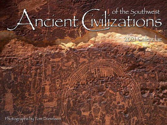 Cal 2021- Ancient Civilizations of the Southwes... 1631143298 Book Cover