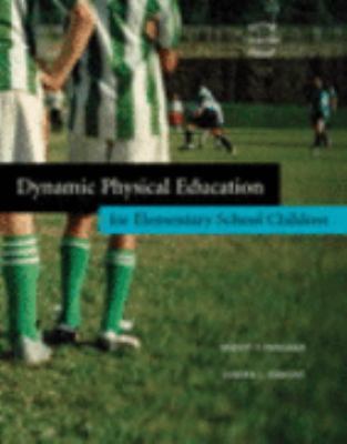 Dynamic Physical Education for Elementary Schoo... 0205553699 Book Cover