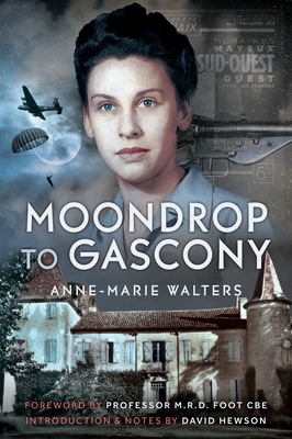 Moondrop to Gascony 1036131106 Book Cover