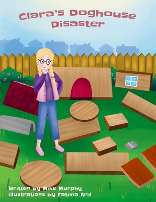 Clara's Doghouse Disaster B0HHQZTQVZ Book Cover