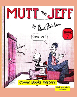 Mutt and Jeff Book n°7: From comics golden age ... B09SYGW2N8 Book Cover