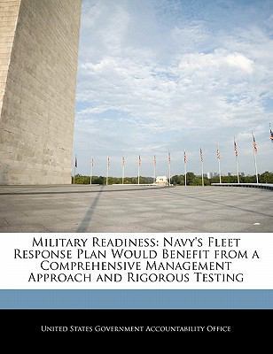 Military Readiness: Navy's Fleet Response Plan ... 1240705530 Book Cover