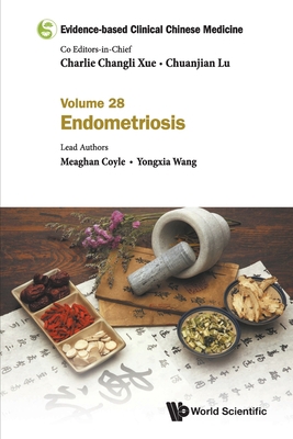 Evidence-Based Clinical Chinese Medicine - Volu... 9811247676 Book Cover