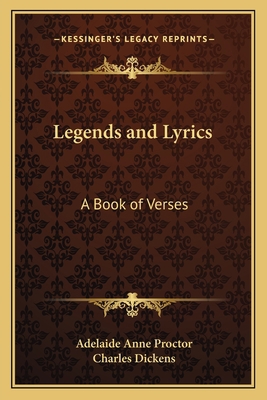 Legends and Lyrics: A Book of Verses 1162637668 Book Cover