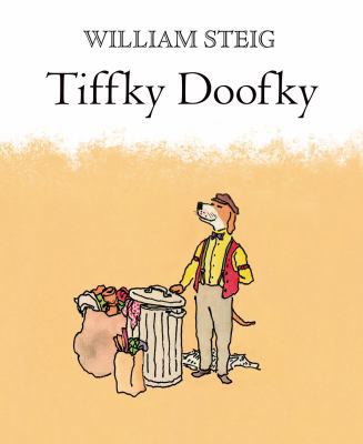 Tiffky Doofky: A Picture Book 1250057922 Book Cover