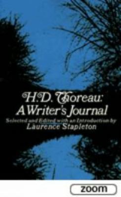 H. D. Thoreau, a Writer's Journal 0486206785 Book Cover