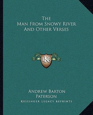 The Man from Snowy River and Other Verses 1162701315 Book Cover