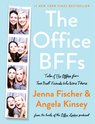 The Office Bffs: Tales of the Office from Two B... 0063007592 Book Cover