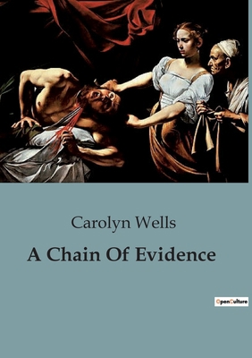 A Chain Of Evidence B0CK9MMCB2 Book Cover