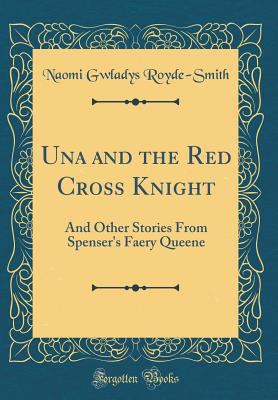 Una and the Red Cross Knight: And Other Stories... 0428552854 Book Cover