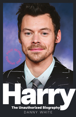 Harry: The Unauthorized Biography 1807710106 Book Cover