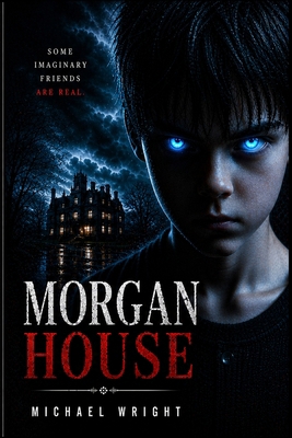 Morgan House B0H2134TFG Book Cover