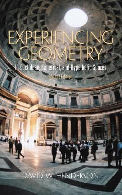 Experiencing Geometry: In Euclidean, Spherical ... 0130309532 Book Cover