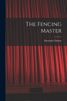 The Fencing Master 1015556582 Book Cover