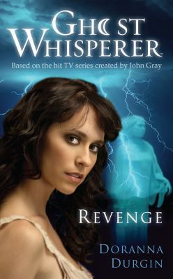 Ghost Whisperer: Revenge 1416550941 Book Cover