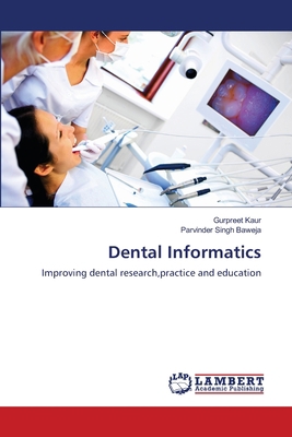 Dental Informatics 3659483311 Book Cover