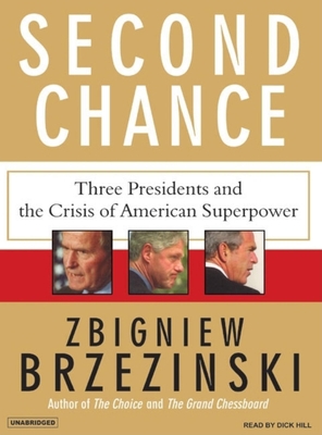 Second Chance: Three Presidents and the Crisis ... 1400104599 Book Cover