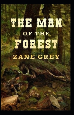 Paperback The Man of the Forest Illustrated Book