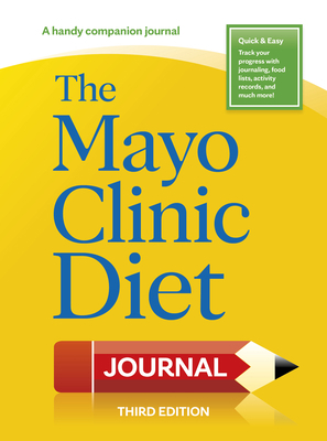 The Mayo Clinic Diet Journal, 3rd Edition 1945564520 Book Cover