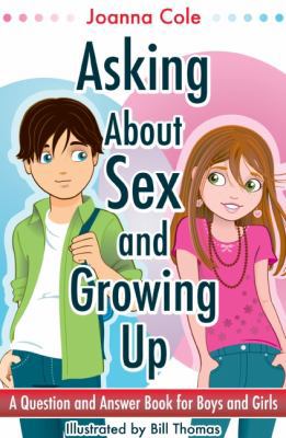 Asking About Sex & Growing Up (Revised) 0061429864 Book Cover