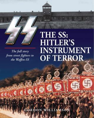 The Ss: Hitler's Instrument of Terror: Hitler's... 078583012X Book Cover