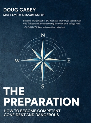 The Preparation: How To Become Competent, Confi... B0GCPQWG8V Book Cover