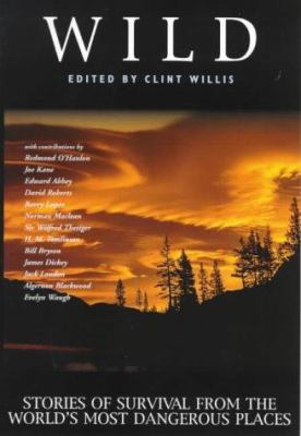 Wild : Stories of Survival from the World's Mos... 1840183160 Book Cover