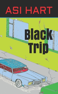 Black Trip 1795074892 Book Cover