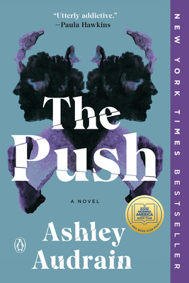 The Push: A GMA Book Club Pick 198488168X Book Cover