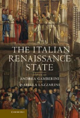 The Italian Renaissance State 1107010128 Book Cover