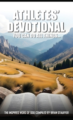 Athletes' Devotional You Can Do All Things... 196516160X Book Cover