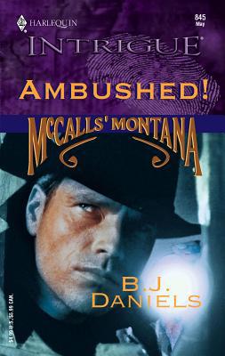 McCalls' Montana: Ambushed! B00CO4XAAM Book Cover