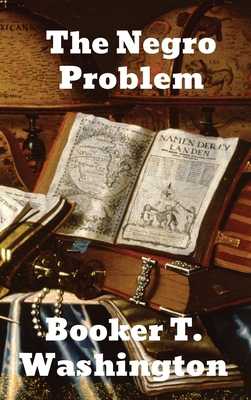 The Negro Problem 1774410583 Book Cover