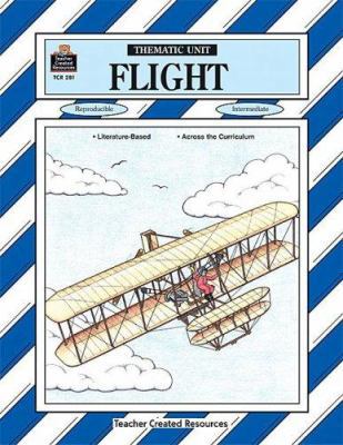 Flight Thematic Unit 1557342814 Book Cover