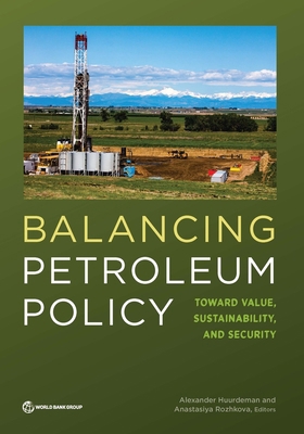 Balancing Petroleum Policy: Toward Value, Susta... 1464813841 Book Cover