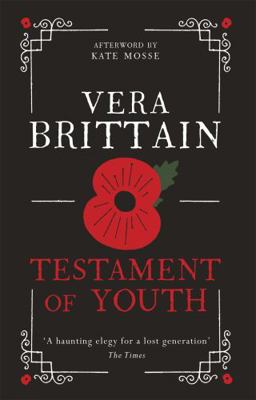 Testament of Youth: An unforgettable true story... 1780226594 Book Cover