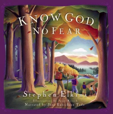 Know God, No Fear: A Group of Friends Learn to ... 0805426582 Book Cover