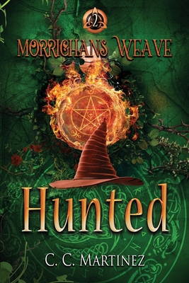Morrighans Weave: Book 2: Hunted B0CKWX1726 Book Cover