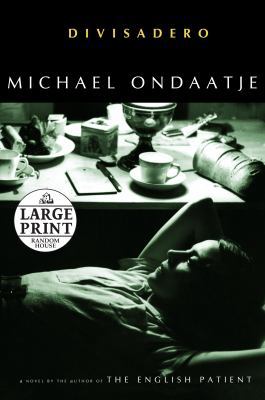 Divisadero (Random House Large Print) [Large Print] 0739327321 Book Cover