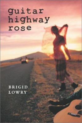 Guitar Highway Rose 0823417905 Book Cover