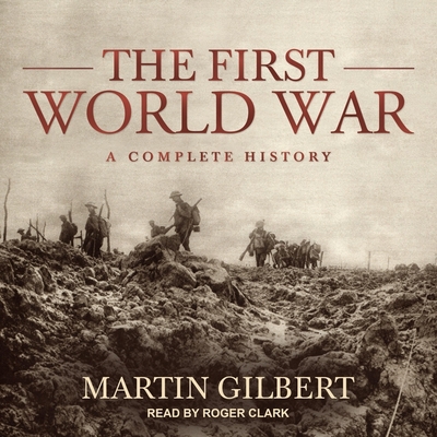 The First World War: A Complete History B08ZBJQV6L Book Cover