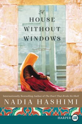 A House Without Windows [Large Print] 0062466410 Book Cover