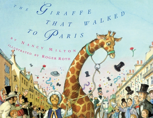 The Giraffe That Walked to Paris B0GX8NSKRZ Book Cover