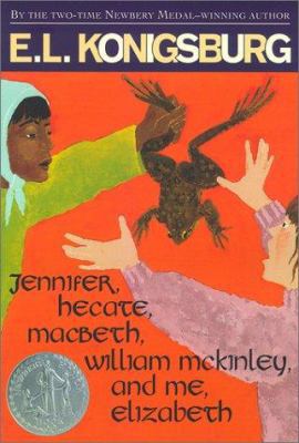 Jennifer, Hecate, Macbeth, William McKinley, an... 0689846258 Book Cover